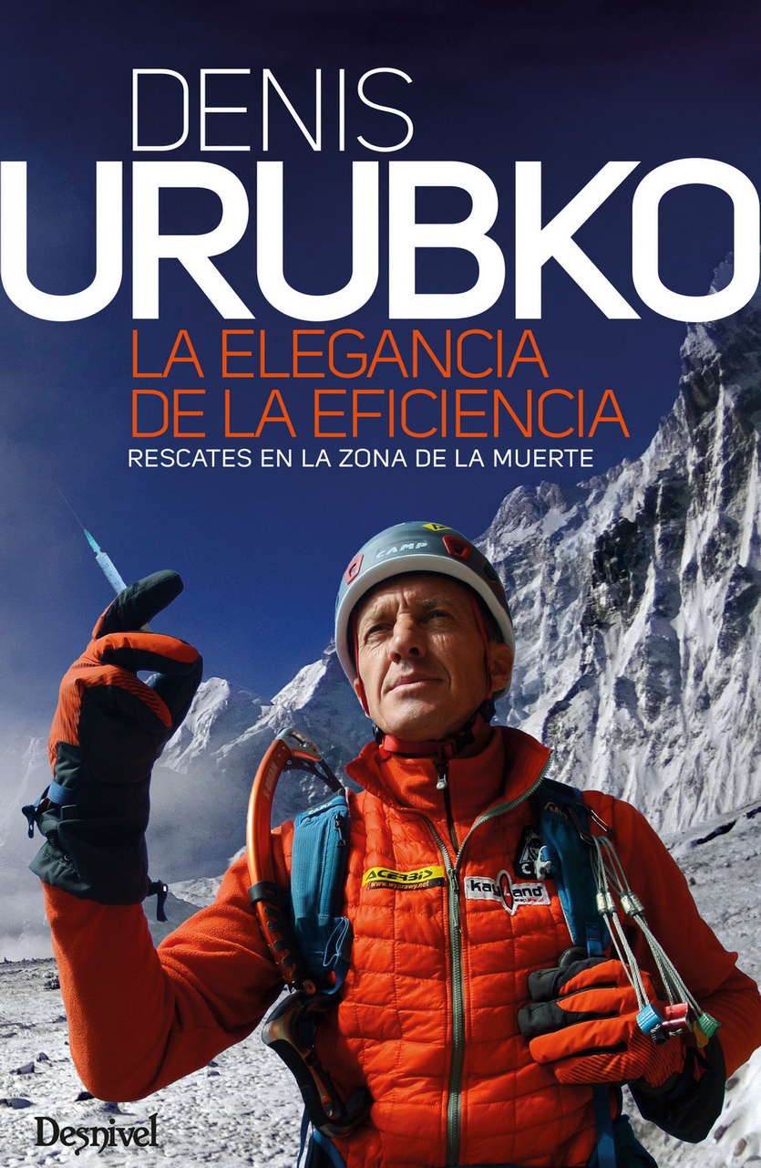 Denis Urubko. La elegancia de la eficiencia