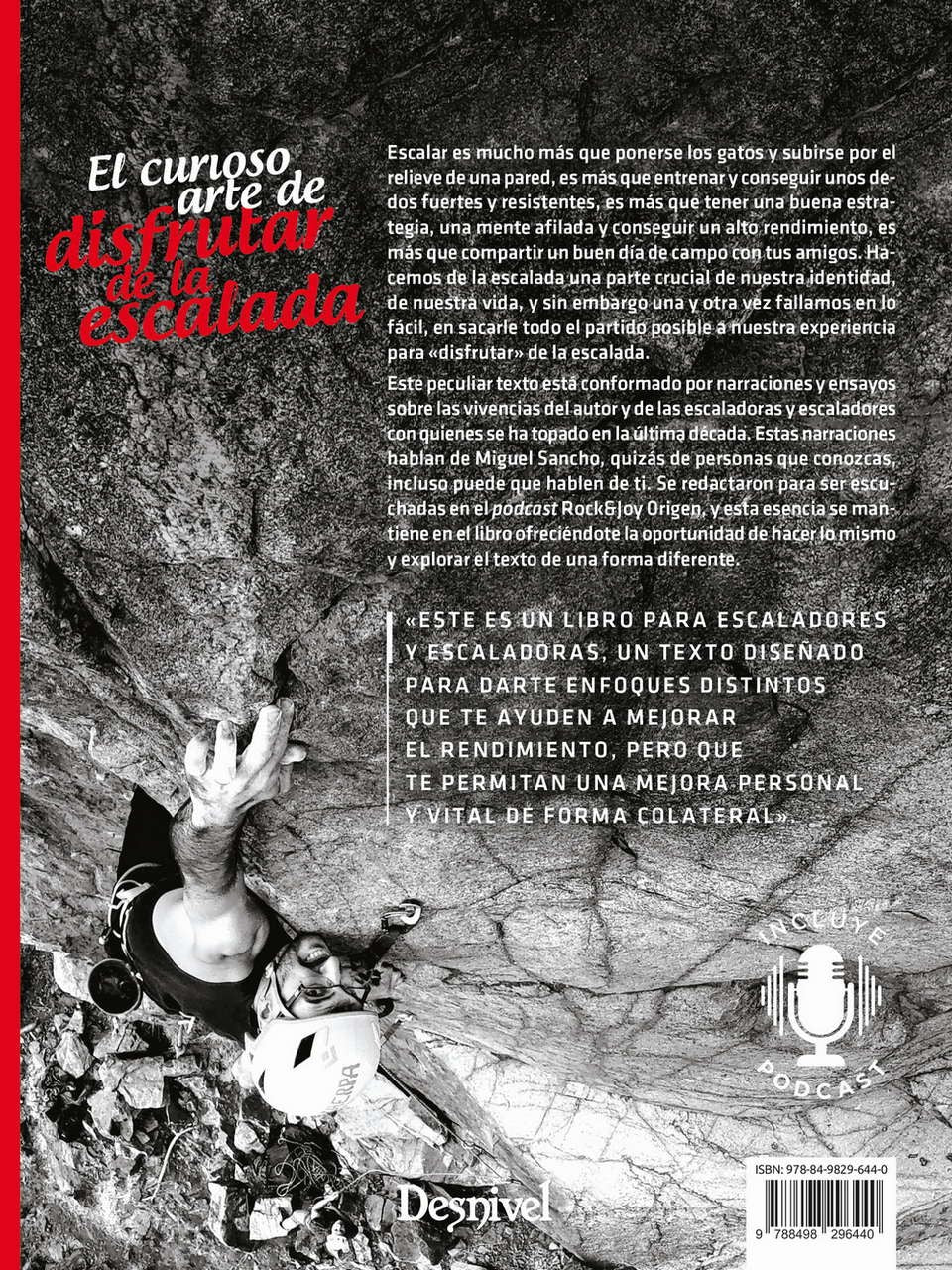 El curioso arte de disfrutar de la escalada