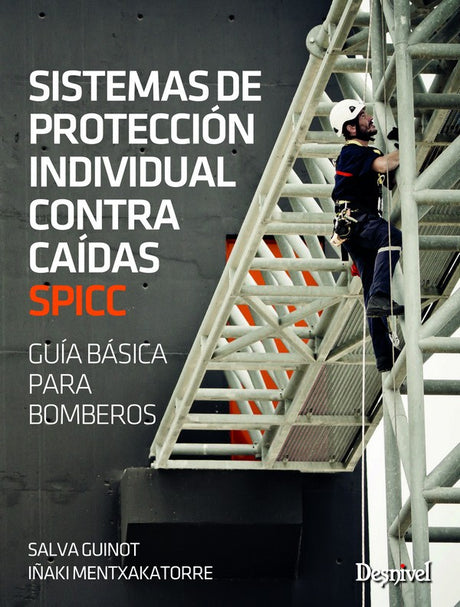 SISTEMAS DE PROTECCION INDIVIDUAL CONTRA CAIDAS (SPICC)