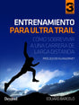 ENTRENAMIENTO PARA ULTRA TRAIL
