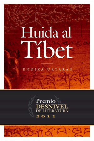 HUIDA AL TIBET- PREMIO DESNIVEL 2011