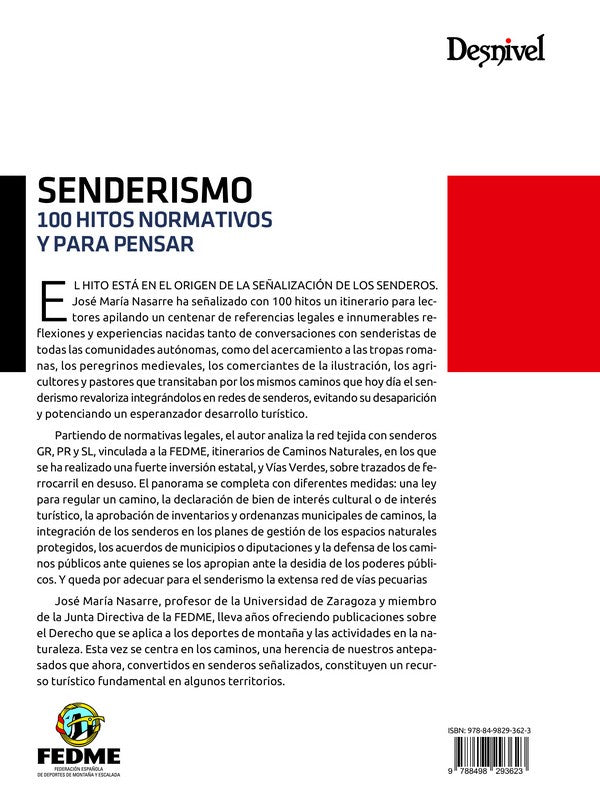 Senderismo. 100 Hitos Normativos y Para Pensar