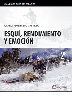 Esquí, Rendimiento y Emoción 2º edición