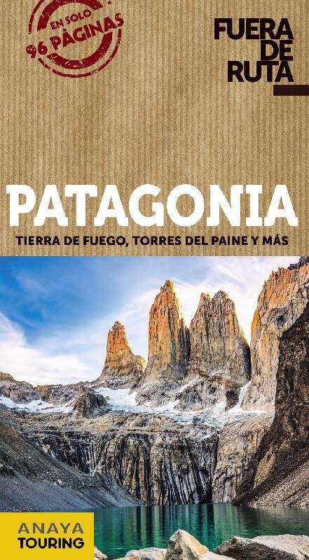 Patagonia, Fuera de Ruta
