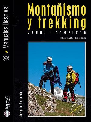 MONTAÑISMO Y TREKKING 4° EDICION