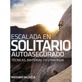 Escalada en Solitario Autoasegurado