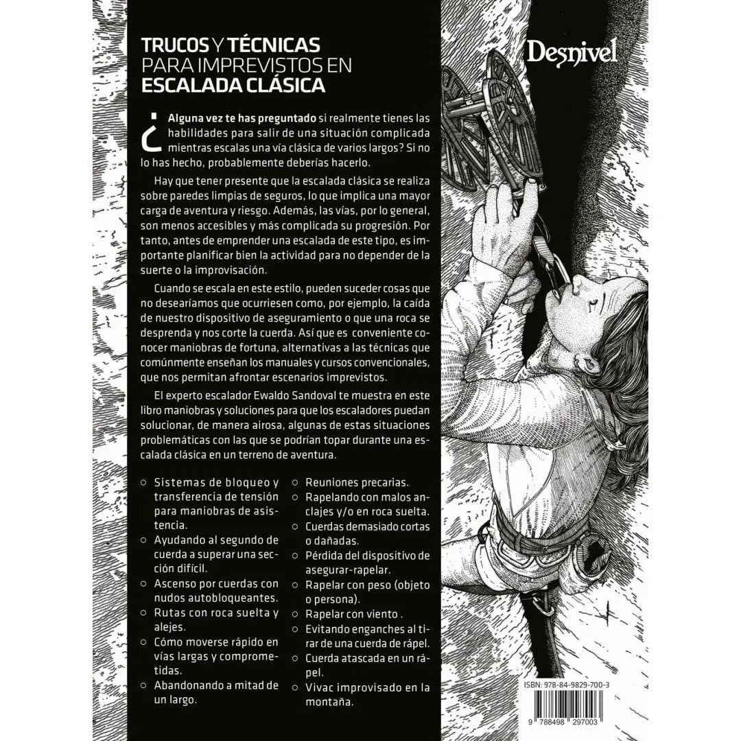 Trucos y Técnicas para Imprevistos en Escalada Clásica